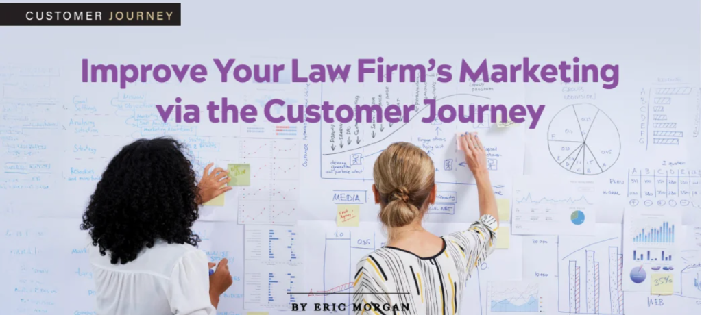 Improve Your Law Firm’s Marketing via the Customer Journey